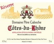 Domaine Pere Caboche - Cotes du Rhone Reserve 2020 (750)