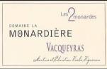 Domaine La Monardiere - Vacqueyras Les 2 Monardes 2019 (750)